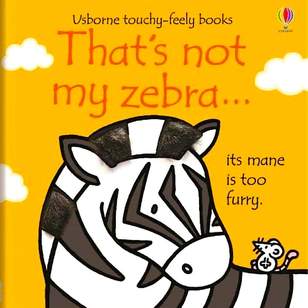 That’s Not My Zebra…🦓 Usborne touchy-feely book